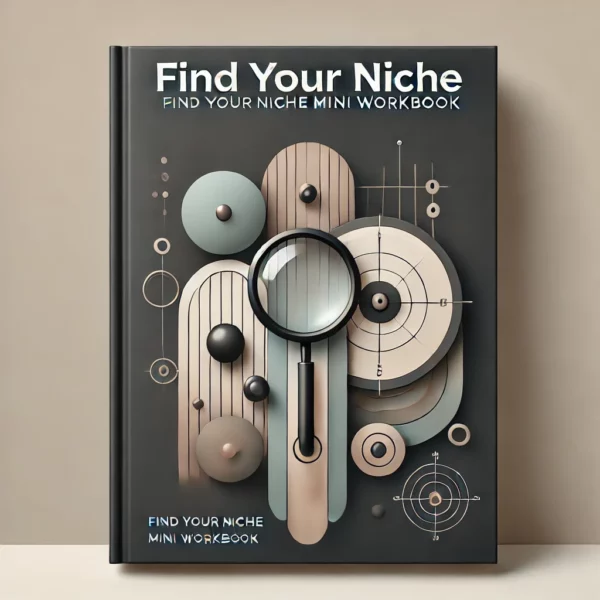 Find Your Niche Mini Workbook'. The cover features a sleek, minimalistic design with abstract geome